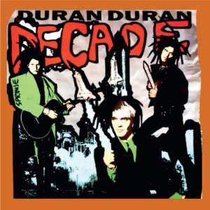 Duran Duran Decade