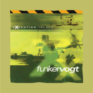 Funker Vogt - Execution Tracks