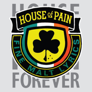 House of Pain - Fine Malt Lyrics