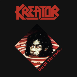Kreator - Out of the Dark