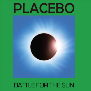 Placebo-Battle For The Sun