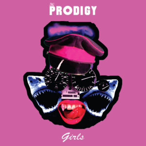 The Prodigy - Girls