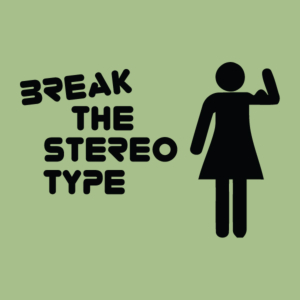break stereotype 