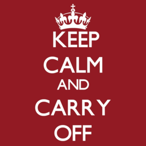 keep calm and carry off 