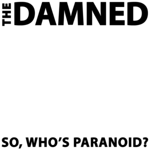 The Damned - So Whos Paranoid