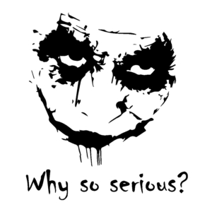 why so serious joker ( me koptiko ) ( etimo )