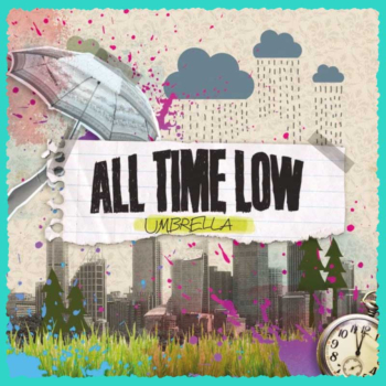 All Time Low - Umbrella