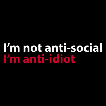 Anti Idiot