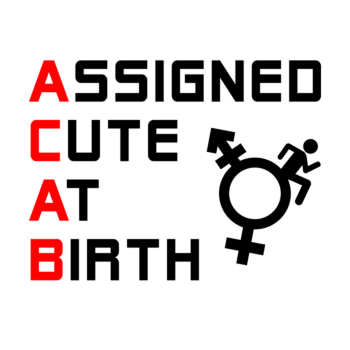 Assigned Cute ACAB