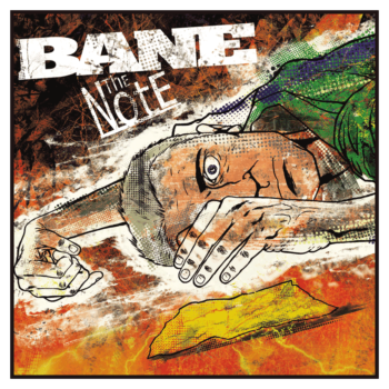 BANE - The Note