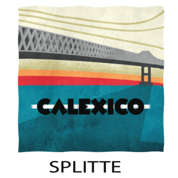 Calexico-Splitte
