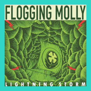 Flogging Molly- Lighting Storm