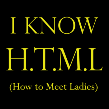 I know HTML