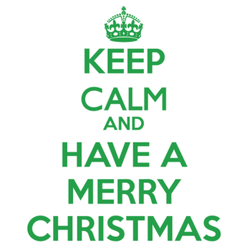 Keep Calm and have merry christmas