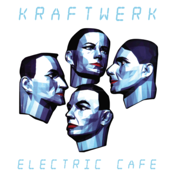 Kraftwerk - Electric Cafe
