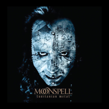 Moonspell - Lusitanian Metal