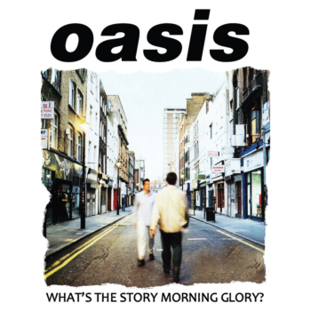 Oasis-Whats The Story Morning Glory