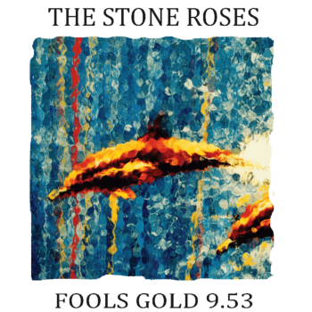 Stone Roses-Fools Gold