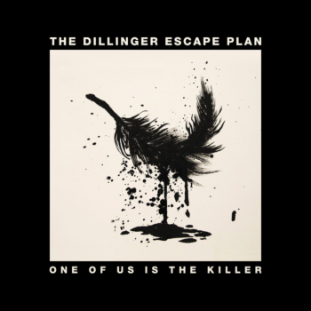 The Dillinger Escape Plan - One of Us Is the Killer 2