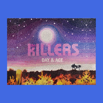 The Killers Day & Age