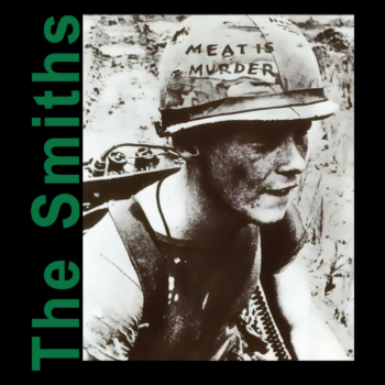 The Smiths-Meat Is Murder